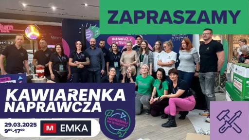 Kawiarenka Naprawcza 29.03.2025 – Emka Koszalin - naprawiaj, nie wyrzucaj
